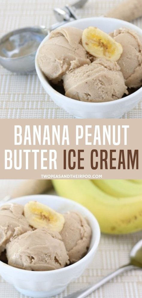 Easy Banana Ice Cream, Homemade Banana Ice Cream, Frozen Banana Recipes, Banana And Peanut Butter, Banana Ice Cream Recipe, Ripe Banana Recipe, Nice Cream Recipe, Butter Ice Cream, Banana Peanut Butter