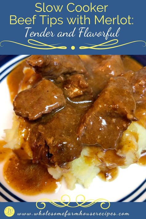 Beef Merlot Recipe, Beef Merlot, Beef Tips Slow Cooker, Slow Cooker Beef Tips, Flat Iron Steak Recipes, Crock Pot Beef Tips, Beef Tip Recipes, Delicious Slow Cooker Recipes, Beef Stew Crockpot