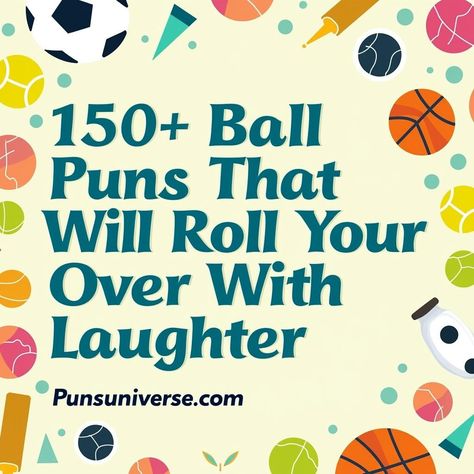 🎉 Get ready to score big on smiles with "150+ Ball Puns That Will Roll You Over with Laughter"! ⚽️🏀 From tennis to basketball, these pun-tastic quips are sure to serve up a good time! 🏐 Perfect for the pun-loving sports fan in your life. Let the laughter bounce around! 😂 #puns #funny #humor #jokes #sports #laughter #punnypins Basketball Puns, Balls Quote, Puns Funny, Witty Jokes, Funny Sports, Soccer Match, Pitch Perfect, No Game No Life, Word Play