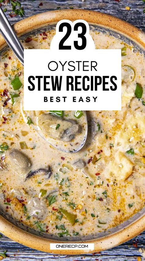 Enjoy 23 of the best easy oyster stew recipes, featuring simple ingredients and delicious flavors. Perfect for a quick, satisfying meal—explore all the recipes on our site! Oyster Chowder, Oyster Stew Recipes, Oyster Soup, Cooked Oysters, Oyster Stew, Thanksgiving Leftover Recipes, Oyster Recipes, Seafood Soup, Leftovers Recipes