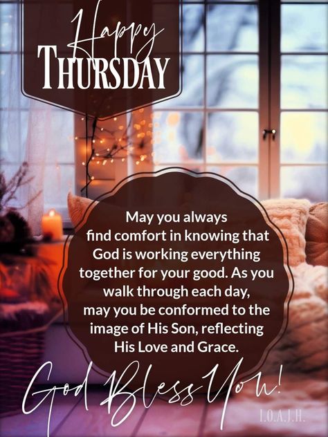 Thursday Scripture Blessings Kjv, Thursday Blessings Scriptures, Thankful Thursday Quotes Inspiration, Thankful Thursday Blessings, Thursday Quotes Good Morning, Good Morning Thursday Blessings, Thursday Morning Blessings, Blessed Thursday, Thursday Morning Quotes