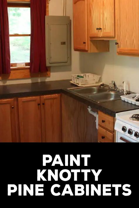 How to Paint Knotty Pine Cabinets Painting Pine Cabinets Kitchen, Paint Knotty Pine Cabinets, Pine Kitchen Cupboards, Pine Kitchen Cabinets Makeover, Knotty Pine Kitchen Cabinets Makeover, Pine Cabinets Kitchen, Knotty Pine Kitchen Cabinets, Knotty Pine Cabinets, Knotty Pine Kitchen