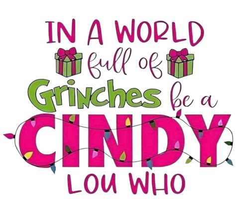 Cindy Lou Who Svg, Funny Christmas Wallpaper, Christmas Wallpaper Iphone Cute, Grinch Quotes, Christmas Graphic Design, Grinch Party, Sublimation Ideas Projects Inspiration, Cindy Lou Who, Grinch Svg