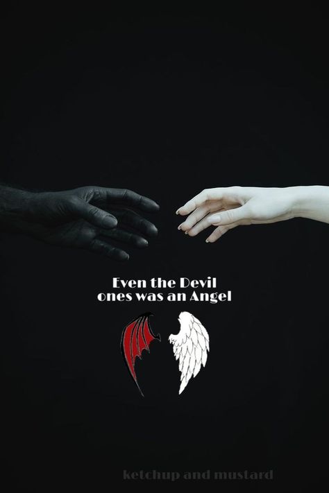 Even The Devil Was Once An Angel, Caged Quotes, I Am The Devil Quotes, Angel And Devil Wallpaper, Evil Angel Art, Angels And Demons Quotes, Scary Poems, Me And The Devil, Normal Quotes