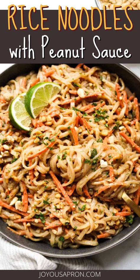 Rice Noodle with Peanut Sauce (EASY!) - Joyous Apron Peanut Sauce Rice Noodles, Peanut Rice Noodles, Noodles With Peanut Sauce, Asian Peanut Sauce, Healthy Noodle Recipes, Joyous Apron, Yummy Rice, Peanut Sauce Noodles, Butter Noodles