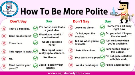 How To Speak Politely, How To Be Polite Manners, Say This Not That, How To Be More Polite, How To Be Polite, Polite Conversation, Polite English, Polite Words, Learn To Read English