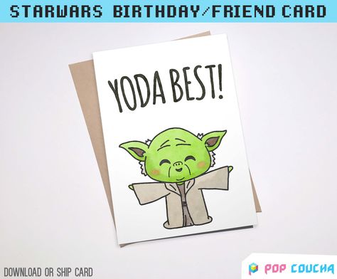 YODA BEST CARD - Star Wars Pun Quote Boyfriend Girlfriend Birthday Anniversary Punny Chewy Cute Force Jedi | Printable Download or Physical by POPxCOUCHA on Etsy Star Wars Puns, Birthday Cards For Girlfriend, Boyfriend Card, Punny Cards, Cute Puns, Girlfriend Birthday, E Card, Funny Cards, Cute Cards