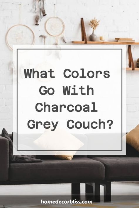 What Colors Go With Charcoal Grey Couch? Smokey Grey Couch Living Room Ideas, How To Decorate Living Room With Dark Grey Couch, Grey Sofa Dark Wood Furniture, Lounge Decor With Grey Sofa, Charcoal Couch Decor Ideas, Lovesac Charcoal Grey Corded Velvet, Dark Gray Furniture Living Room Decor, Living Room Designs Charcoal Sofa, Decorating With Dark Grey Couch