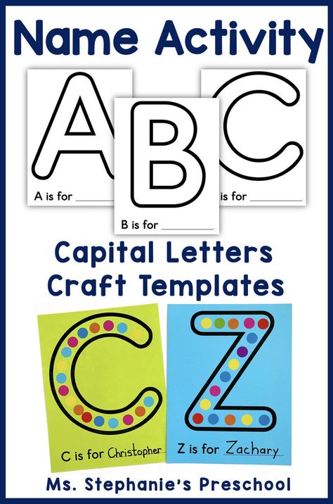 Capital Letter Craft Templates - Preschool dot sticker activity Preposition Activities, Watercolor Crayons, Letter Collage, Preschool Names, Letter Craft, Craft Templates, Back To School Art, Name Activities, Pre K Activities