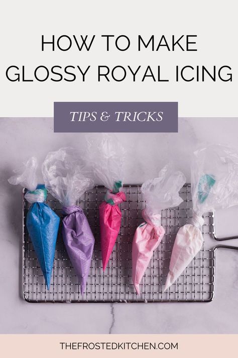 5 royal icing piping bags lined up on a wire cooling rack Shiny Royal Icing Recipe, Cut Out Cookie Frosting, Royal Icing Tips, Icing Cookies Tutorial, Royal Frosting, Christmas Sugar Cookies Decorated, Cookie Icing Recipe, How To Make Frosting, How To Make Icing