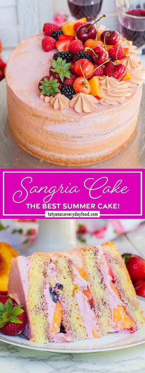 Summer Fruit Sangria Cake Recipe (video) - Tatyanas Everyday Food Fruit Flavored Cake Recipes, Cake Recipes For Summer, Mothers Day Cake Flavors, Fruity Birthday Desserts, End Of Summer Cake, Raspberry Peach Cake, Fruit Flavored Cakes, Fruit Filled Cake, Sangria Cake