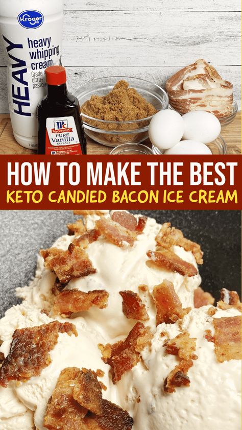 Keto Candied Bacon Ice Cream Bacon Ice Cream, Desserts Ice Cream, Boozy Ice Cream, Keto Bacon, Ice Cream Flavor, Sugar Free Recipes Desserts, Low Carb Ice Cream, Low Carb Cake, Ice Cream Mixture