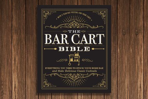 A simple five-step process that’s easier than you think. House Bar Cart, Aesthetic Bar Cart, Bar Cart Inspiration, Perfect Bar Cart, Aesthetic Bar, Willie Wonka, Bar Cart Ideas, 21st Birthday Presents, Library Research