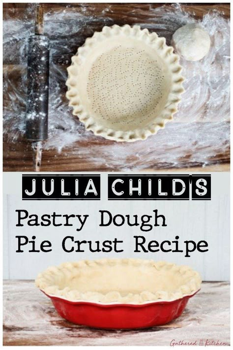 Looking for the best homemade pie crust recipe? Julia Child's pastry dough recipe is the best for homemade pies, turnovers and flaky pizza crust! Soft Pie Crust, Pastry Pie Crust Recipe, French Pie Crust Recipe, Julia Child Pie Crust Recipe, Pie Crust Galette, Julia Childs Recipes, Sweet Pie Crust Recipe, Recipe Pizza Dough, Shortbread Crust Recipe