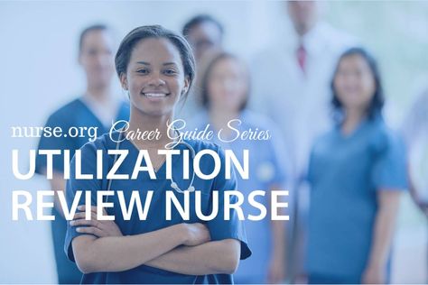 Utilization Review Nurse, Nurse Career, Nurse Case Manager, Associates Degree In Nursing, Nurse Salary, Care Coordination, Education Degree, Nursing Programs, Report Writing