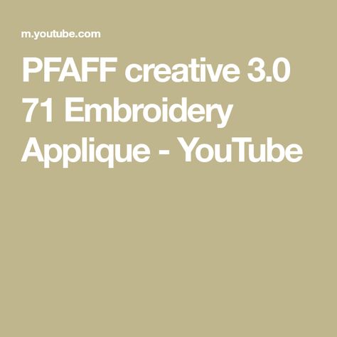 PFAFF creative 3.0 71 Embroidery Applique - YouTube Pfaff Embroidery, Sewing And Embroidery, Creative Icon, Applique Designs, Video Tutorials, Embroidery Applique, Embroidery Machine, Machine Embroidery, The Creator