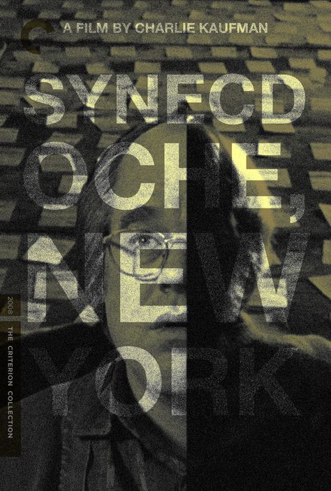 Synecdoche, New York (2008) Poster. Directed by Charlie Kaufman, Starring  Philip Seymour Hoffman, Samantha Morton, Michelle Williams Synecdoche New York, Charlie Kaufman, New York Quotes, Samantha Morton, Art Haus, Philip Seymour Hoffman, The Criterion Collection, Film Posters Art, New York Poster