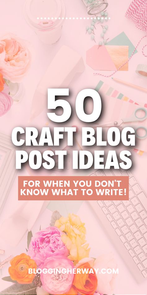 Diy Blog Post Ideas, Craft Blog Post Ideas, Blogging 2023, What To Blog About, Ux Animation, Blog Post Design, Blog Post Template, Posts Ideas, Blog Post Ideas