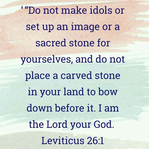 [Leviticus 26 : 1]  (3) Let us continue to see the words of God about idolatry. Here, an image, a sacred stone and a carved stone are all idols. When a man worships an image made of wood or stone. It is idolatry. Then what about the cross? The cross is also made of wood or metal. The cross has no power, like other idols, it is a man-made idol. Words Of God, Journal Bible Quotes, Idol Worship, Love Scriptures, Journal Bible, Spirit Of Fear, Gods Glory, Sacred Stones, Bible Notes