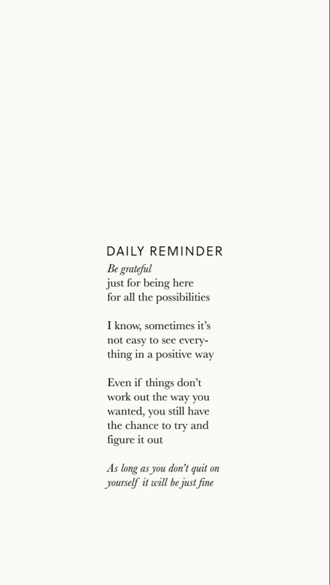 Daily Reminder Aesthetic, Daily Reminder Quotes, Daily Positive Affirmations, A Gentle Reminder, Quotes Aesthetic, Aesthetic Quotes, Reminder Quotes, Uplifting Quotes, Meaningful Words