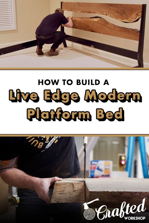 King Sized Bed Frame Diy, Live Edge Bed Headboard, Live Edge Diy Projects, Live Edge Headboard Diy, Platform Bed Diy, King Size Bed Frame Diy, Live Edge Headboard, Build A Platform Bed, Diy Live Edge