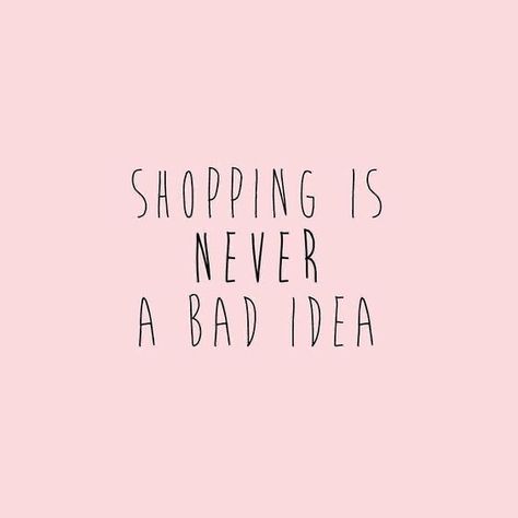 Shopaholic Quotes, Glamour Quotes, Shopping Quotes Funny, Online Shopping Quotes, Small Business Quotes, Shopping Quotes, Bag Quotes, Fashion Quotes, Retail Therapy