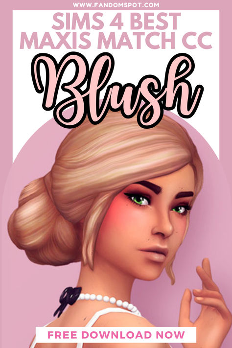 Blush CC Sims 4 Maxis-Match List Sims 4 Make Up Maxis Match, Sims 4 Cc Blush Maxis Match, Sims 4 Blush Cc, Sims 4 Cc Makeup Blush Patreon, Sims 4 Cc Blush, Sims 4 Cc Maxis Match Makeup Blush, Cc Blush Sims 4, Sims 4 Cc Blush And Highlight, Sims 4 Cc Makeup Blush