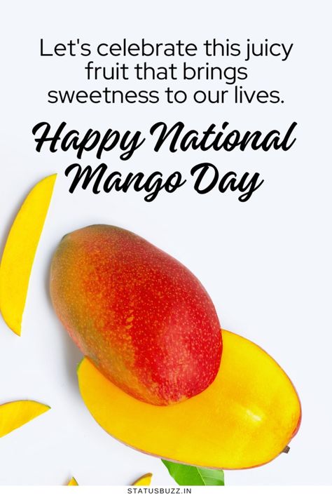 50 National Mango Day Messages & Captions - StatusBuzz Mango Chicken Curry, Mango Cocktail, Smoothie Bar, How To Make Smoothies, Mango Salad, Mango Smoothie, Mango Salsa, Juicy Fruit, Wishes Messages