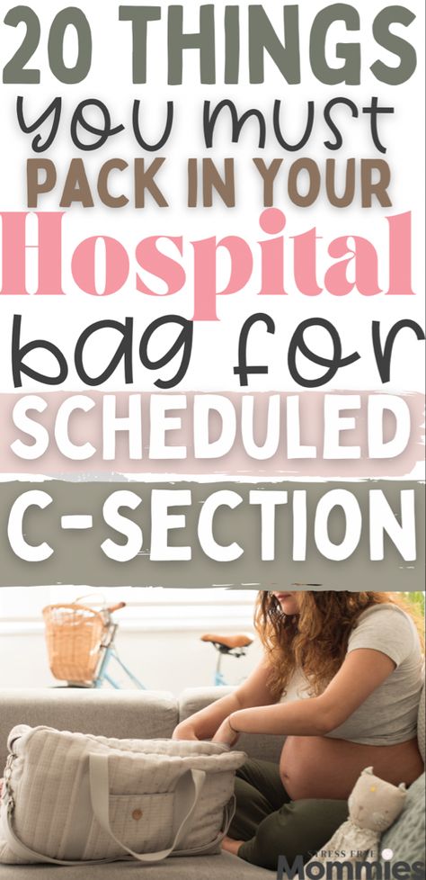 Having a c-section? Make sure to pack these items in your hospital bag. Scheduled c section hospital bag checklist. What do you really need when having a c-section. Labor and delivery hospital bag must haves. C Section Bag For Hospital, What To Pack For C Section Hospital Bag, C Section Packing List, Hospital Bag C Section Checklist, What To Pack In Hospital Bag C Section, Mom To Be Hospital Bag, C Section Checklist, Hospital Bag Checklist For C Section, Summer Hospital Bag For Mom To Be