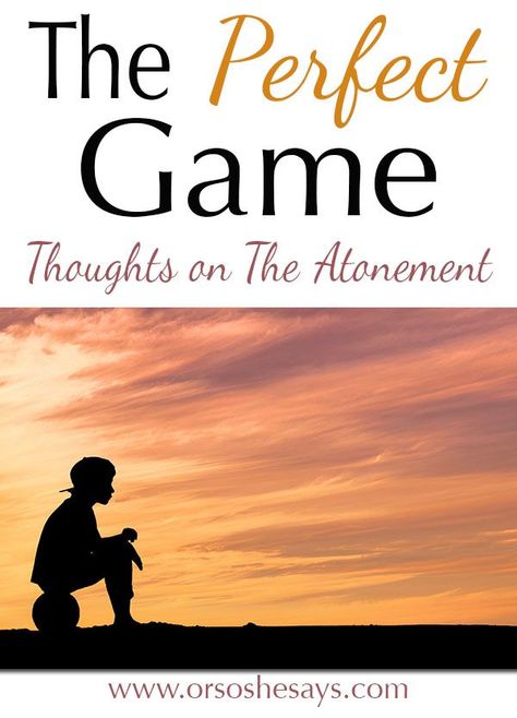 Lds Atonement, Atonement Quotes, Family Home Evening Games, Level Of Understanding, Lds Crafts, Lds Talks, The Atonement, Sunday School Games, Yw Lesson