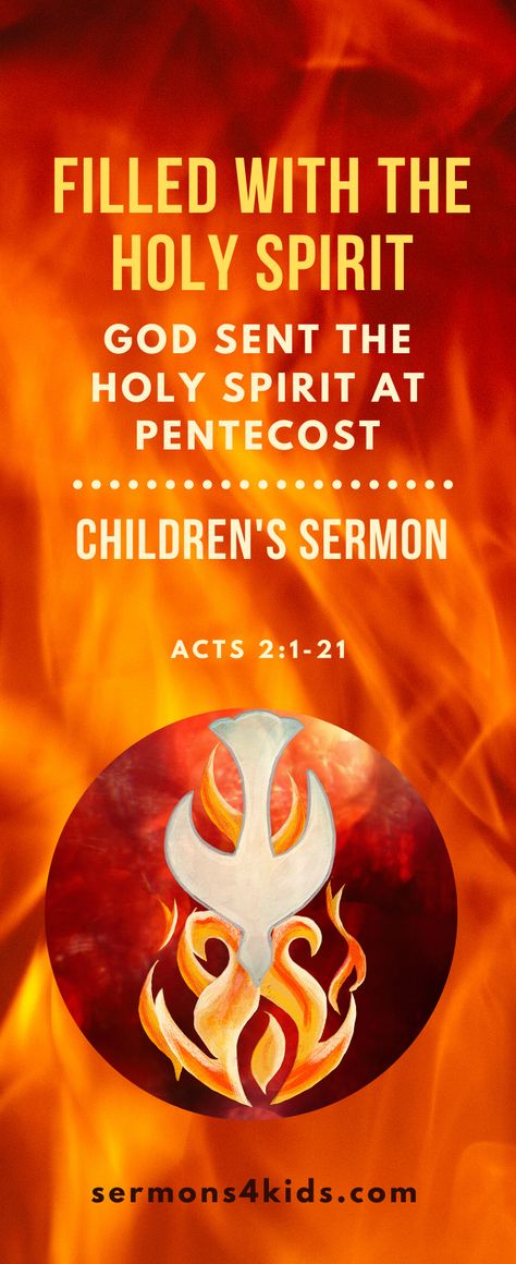 Use this children's sermon to help kids learn about how God sent the Holy Spirit at Pentecost. You can use "Filled With the Holy Spirit" in Sunday school, children's church or at home. This children's sermon is based on Acts 2:1-21.. Pentecost Sunday School Lesson, Pentecost Sunday School, Kids Bible Object Lessons, Sermons For Kids, Catholic Kids Activities, Pentecost Sunday, Verses For Kids, Kids Church Lessons, Bible Object Lessons