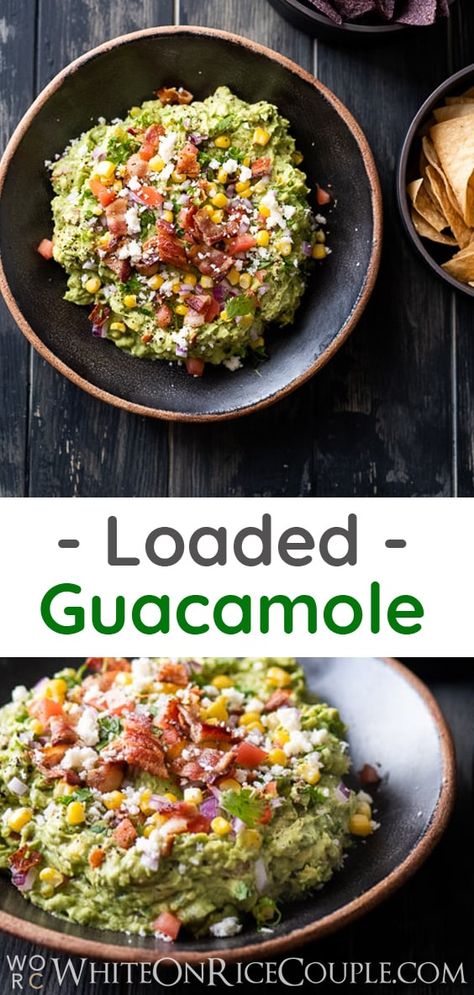 Super Bowl Guacamole, Loaded Guacamole, Spring Rolls Recipe Shrimp, Bacon Corn, Recipe With Bacon, Beef Chili Recipe, Guacamole Recipe Easy, Best Guacamole Recipe, Hairstyles Black Hair