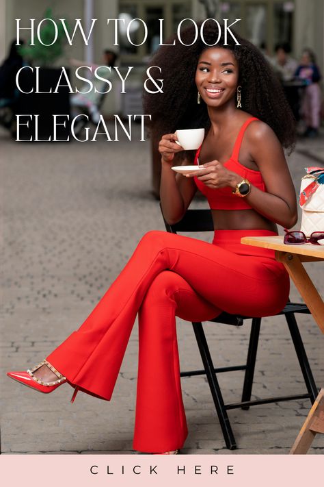 Women Power Outfits Classy, Summer Outfit Classy Elegant, Casually Elegant Outfits For Black Women, How To Dress Like An Elegant Woman, How To Dress Like A Lady Classy, High Class Style, Being An Elegant Lady, How To Be Elegant Woman Style, How To Be Chic And Elegant