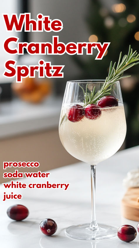 White Cranberry Spritz Recipe White Cranberry Spritz, Christmas Drinks With White Cranberry Juice, New Year's Eve Drink Ideas, Champagne With Cranberries, Snow White Cocktail Drink Recipes, Prosecco Cranberry Holiday Drink, Christmas Drink With White Cranberry Juice, White Wine Recipes Drinks, Cocktail With White Cranberry Juice