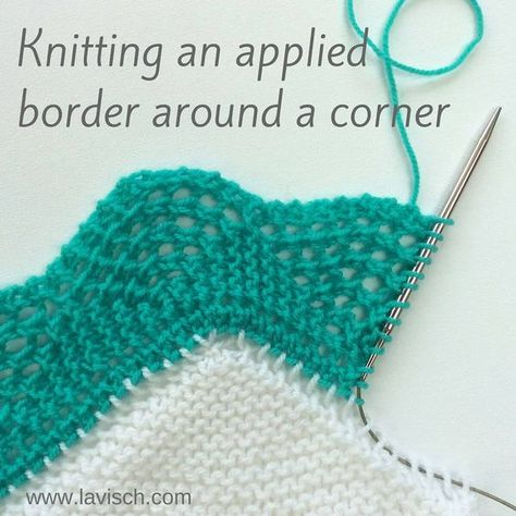 Knitting on borders, around the corner - a tutorial by La Visch Designs Crochet Blanket Edging, Crocheted Stuff, Diy Sy, Knitting Hacks, Knitting Help, Lucet, Knitting Tutorials, Knit Edge, Knitting Instructions