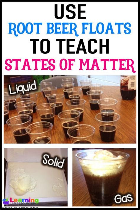 Teaching Matter, Matter Experiments, Root Beer Floats, Second Grade Science, Experiments Kids, 1st Grade Science, First Grade Science, Third Grade Science, Matter Science