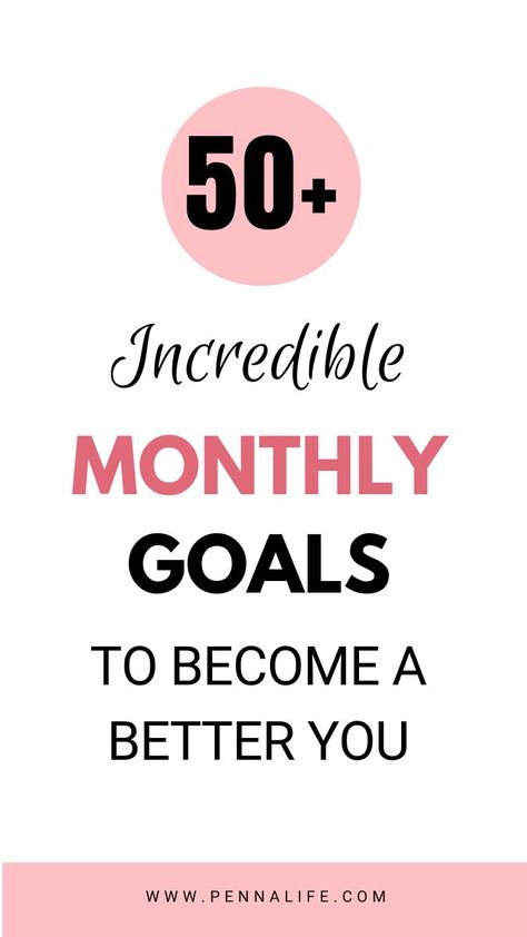 How to Set Monthly Goals: 50  Best Ideas, Examples & Tips 12 Goals For 12 Months, Mini Goals Ideas, Goal Ideas, Goals Ideas, Entrepreneur Quotes Women, Monthly Goal, Goal Examples, Personal Growth Books, Personal Growth Quotes