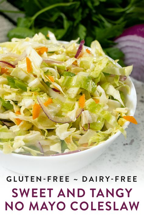 No Dairy Coleslaw Recipe, Gluten Free Coleslaw Recipe, Dairy Free Coleslaw, Mayo Coleslaw Recipe, Sweet And Tangy Coleslaw, Coslaw Recipes, Gluten Free Dairy Free Recipes Dinner, No Mayo Coleslaw, Tangy Coleslaw