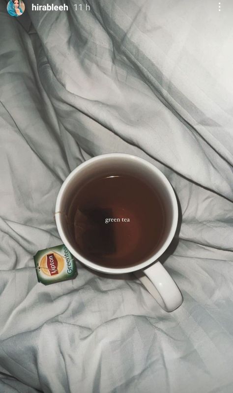 Tea Cup Pic, Time Instagram Story, Tea In Bed, Tea Morning, Lipton Green Tea, Green Tea Cup, Green Tea Cups, Morning Tea, Insta Stories