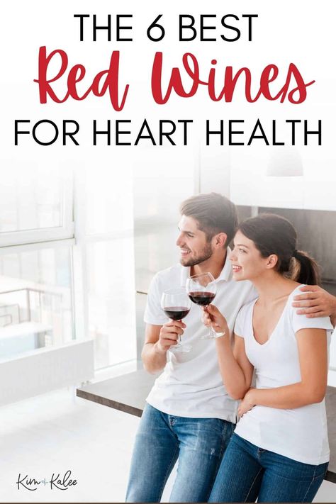 Best Red Wine For Health Benefits, Red Wine For Heart Health, Red Wine Health Benefits, Benefits Of Red Wine, Sonoma Diet, Healthy Wine, Red Wine Benefits, Wine Benefits, Types Of Red Wine