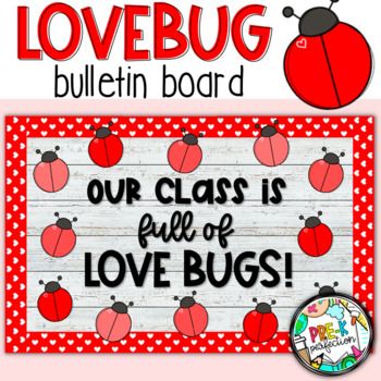 Your bulletin board will look wonderful for February and Valentine's Day with this set. This bulletin board is perfect all month long! Your students will love seeing their names on these adorable little love bugs. You are sure to have the most loving bulletin board in school! HOW TO USE:Print and cu... Ladybug Bulletin Boards, Candy Bulletin Boards, February Bulletin Boards, March Bulletin Board, Valentine Bulletin Boards, Elementary Bulletin Boards, Valentines Day Bulletin Board, Bullentin Boards, Winter Bulletin Boards