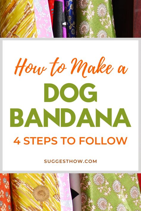 If you love your dog, you may want to make a bandana for your loved one. Learn How to Make a Dog Bandana very easily at home with my step by step diy tutorial. #diy #diytutorial #dogbandana #dogdress #diyhacks #lovefordog #bandana Dog Bandana Diy, Bandanas Diy, Dog Clothes Patterns Sewing, Dog Bandana Pattern, Diy Steps, Dog Neckerchief, Dog Sewing Patterns, Dog Bandanna, Puppy Bandana