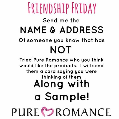 Friday pure romance Pure Romance Friday Post, Friday Pure Romance Post, Pure Romance Marketing, Passion Party Ideas, Friendship Friday, Pure Romance Games, Pure Romance Consultant Business, Pr Ideas, Pure Romance Party