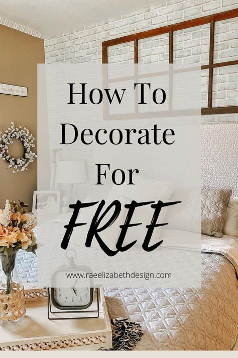 "How to Decorate for FREE" How To Redecorate Your Home, Kirklands Home Decor, Free Decorating Ideas, Free Home Decor, Kirkland Home Decor, Home On A Budget, Budget Decorating, Decorating Advice, Decorating Home