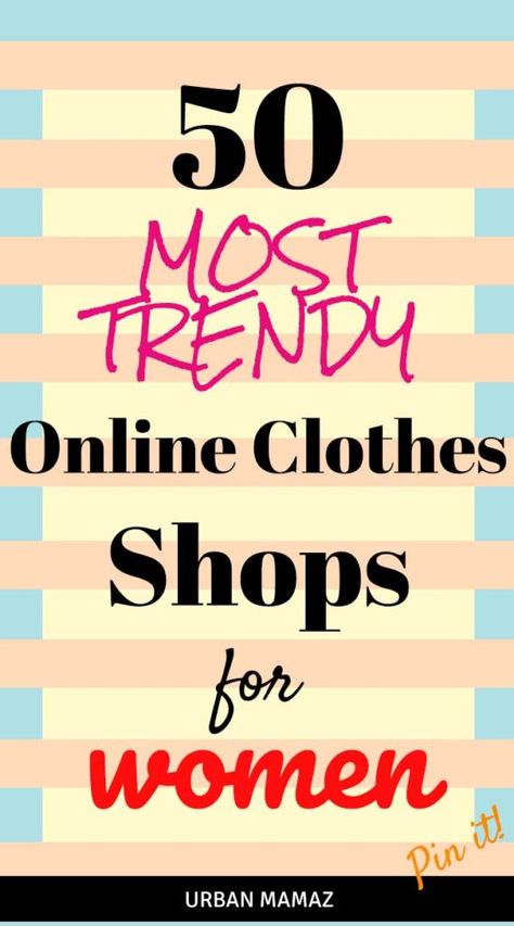 The ultimate list of the best online clothes shops for women! Check out this top list of the most trendy online stores》 #onlinefashion #onlineclothestores #fashion #trendy Most Popular Online Boutiques, Names Of Tops For Women, Online Shop Name Ideas Fashion, Online Clothing Shop Name Ideas, Online Clothing Store Names Ideas, Best Stores To Shop Clothes, Fashion Store Names Ideas, Online Shop Name Ideas, Where To Shop For Clothes