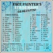 Face Painter name  generator Stage Name Generator, Face Painting Business, Buisness Name Ideas, Find A Business Name, Face Painting Images, Company Name Generator, Mime Face Paint, Names Generator, Unique Business Names