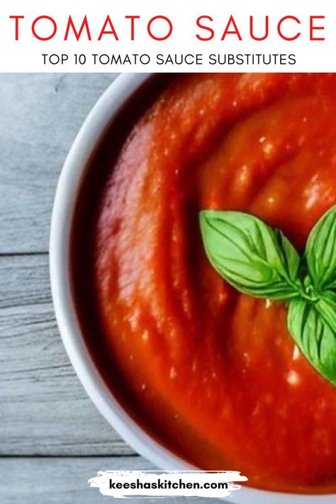 Top 10 Tomato Sauce Substitutes Substitute For Tomato Sauce, Best Tomato Sauce, Recipe Using Tomatoes, Best Marinara Sauce, Ratatouille Recipe, Marinate Meat, Canning Diced Tomatoes, Tomato Sauce Recipe, Pasta Sauces