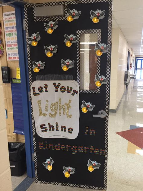 Classroom door idea for Kindergarten.  Quote: Let Your Light Shine. Fireflies Classroom Decor, Firefly Theme, Kindergarten Classroom Door, Class Room Door, Room Door Ideas, Kindergarten Door, Insect Party, Summer Door Decorations, Soft Board