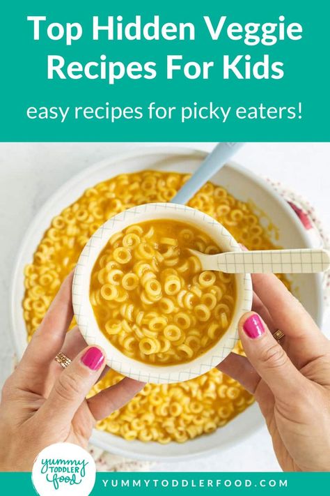 Noodle Soup. With Text Reading: The Best Hidden Veggie Recipes For Kids. Hide Veggies In Food, Veggie Recipes For Kids, Hidden Veggie Recipes, Food For Toddlers, Healthy Recipes For Kids, Healthy Meals And Snacks, Picky Eater Lunch, Healthy Toddler Breakfast, Best Healthy Recipes