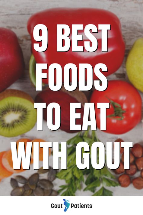 9 Best Foods To Eat With Gout - Best Diet For Gout Low Purine Diet Recipes, Low Purine Recipes, Food For Healing, Uric Acid Diet Food, Low Uric Acid Diet, Uric Acid Food, Uric Acid Diet, Purine Diet, The Egg Diet